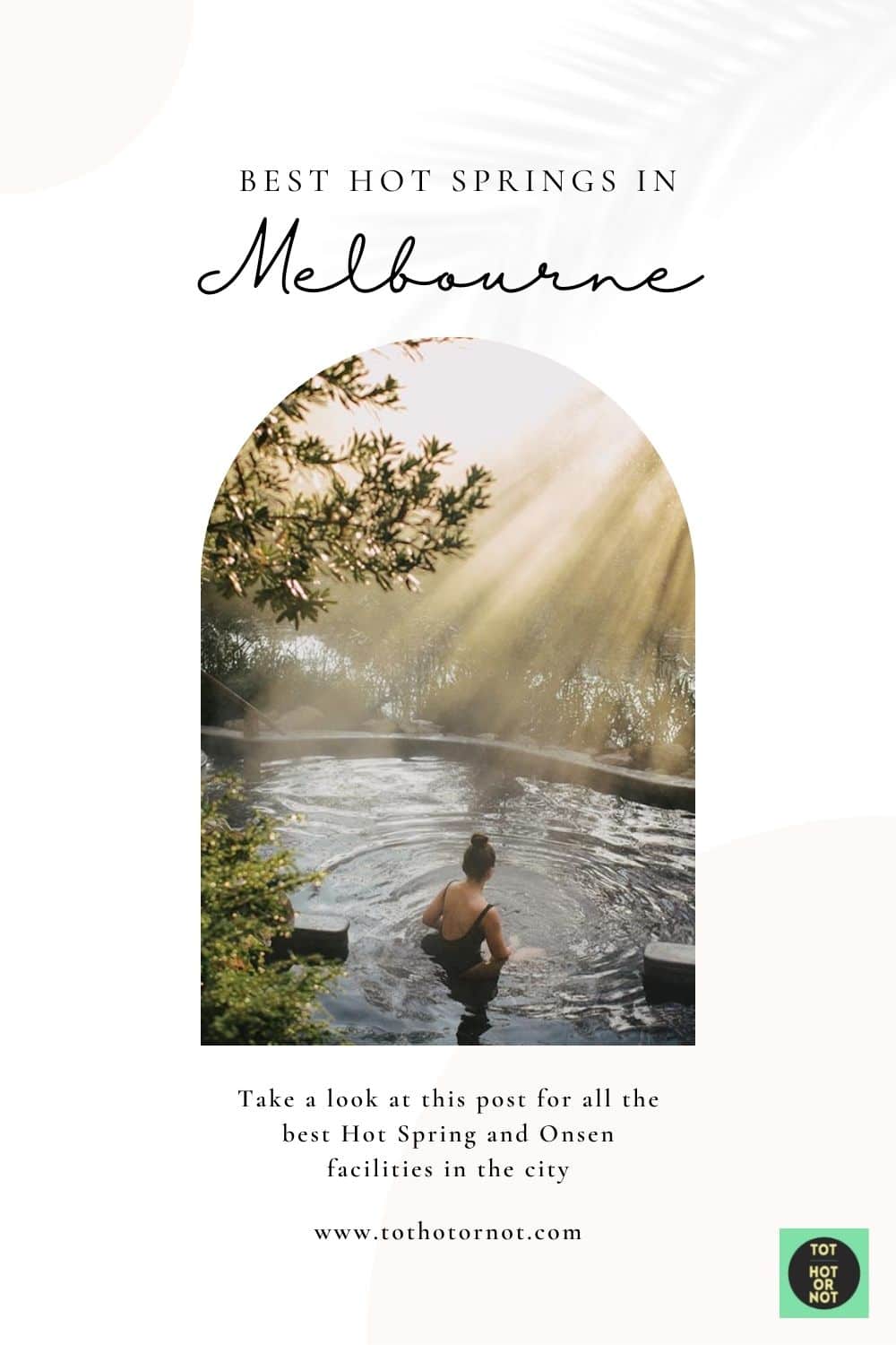 Hot Springs Melbourne Pinterest Pin ×