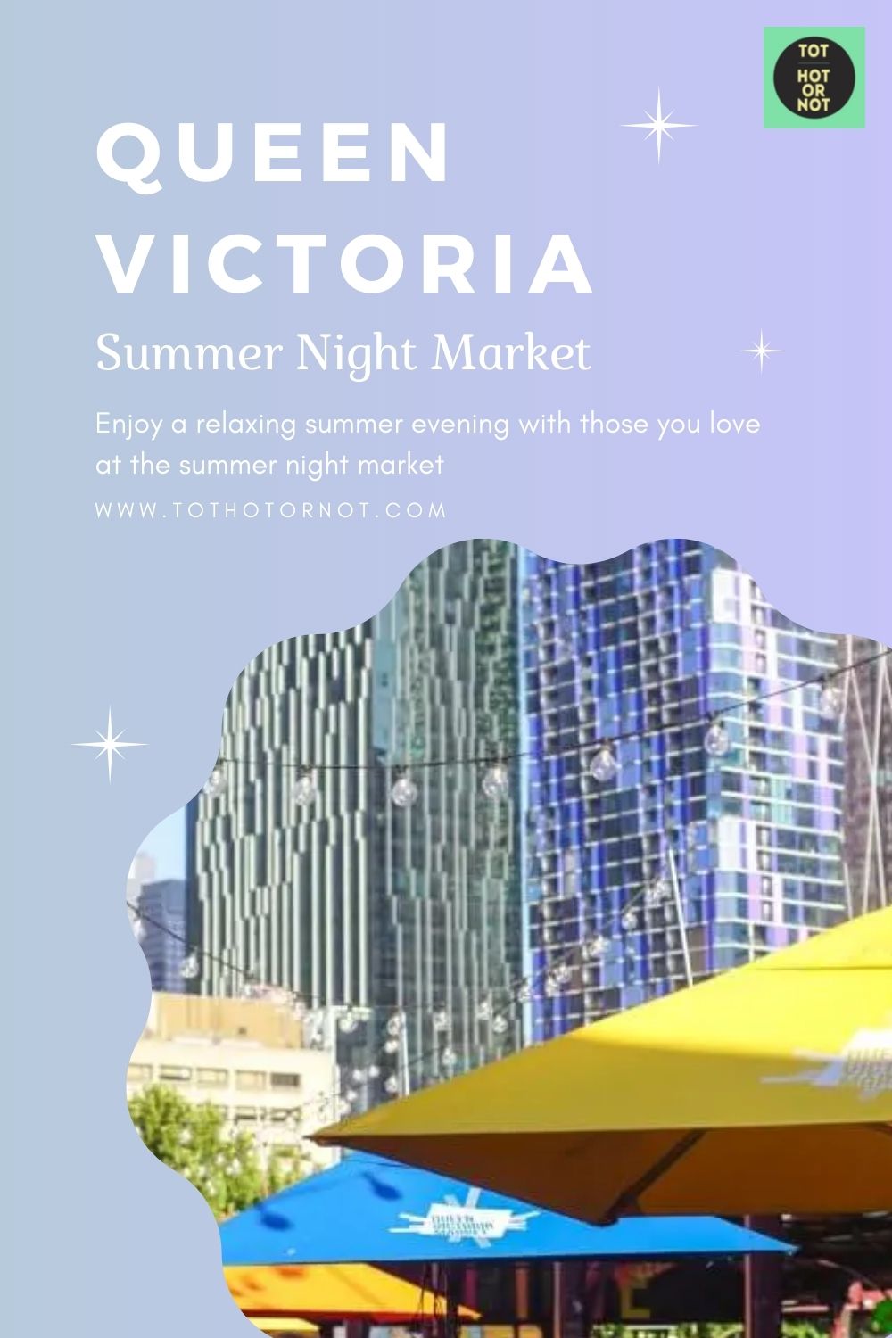 Queen Victoria Night Market Pinterest Pin ×